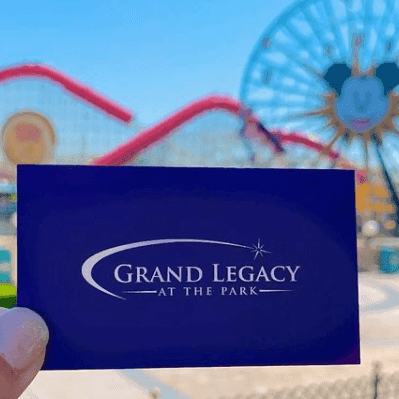 Grand Legacy At The Park card in front of the Disney California Adventure Park 