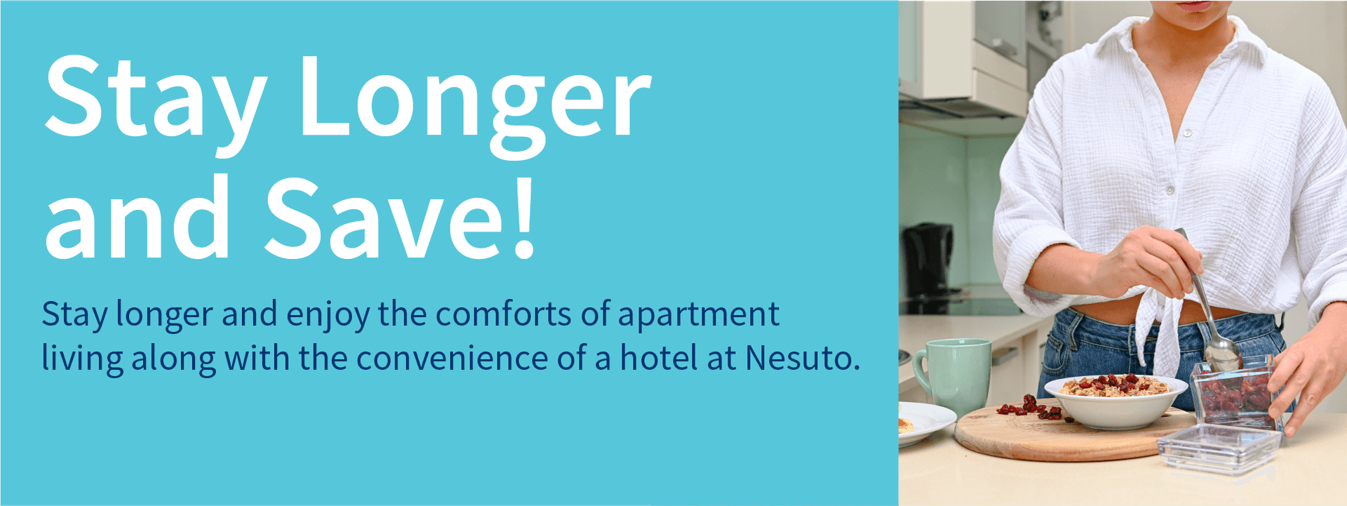 Stay longer & save offer poster at Nesuto Hotels