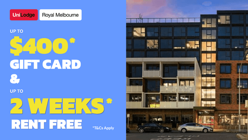 UniLodge Royal Melbourne at dusk with promotional text advertising up to $400 gift card and up to 2 weeks rent free offer