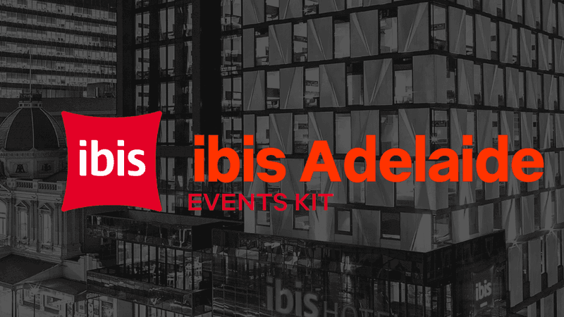 Ibis Adelaide Events Kit poster with red ibis logo and hotel exterior in background