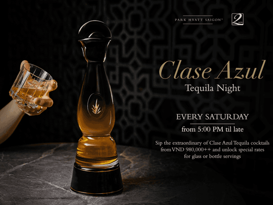 Clase Azul Tequila Night promoting poster used at Park Hyatt Saigon