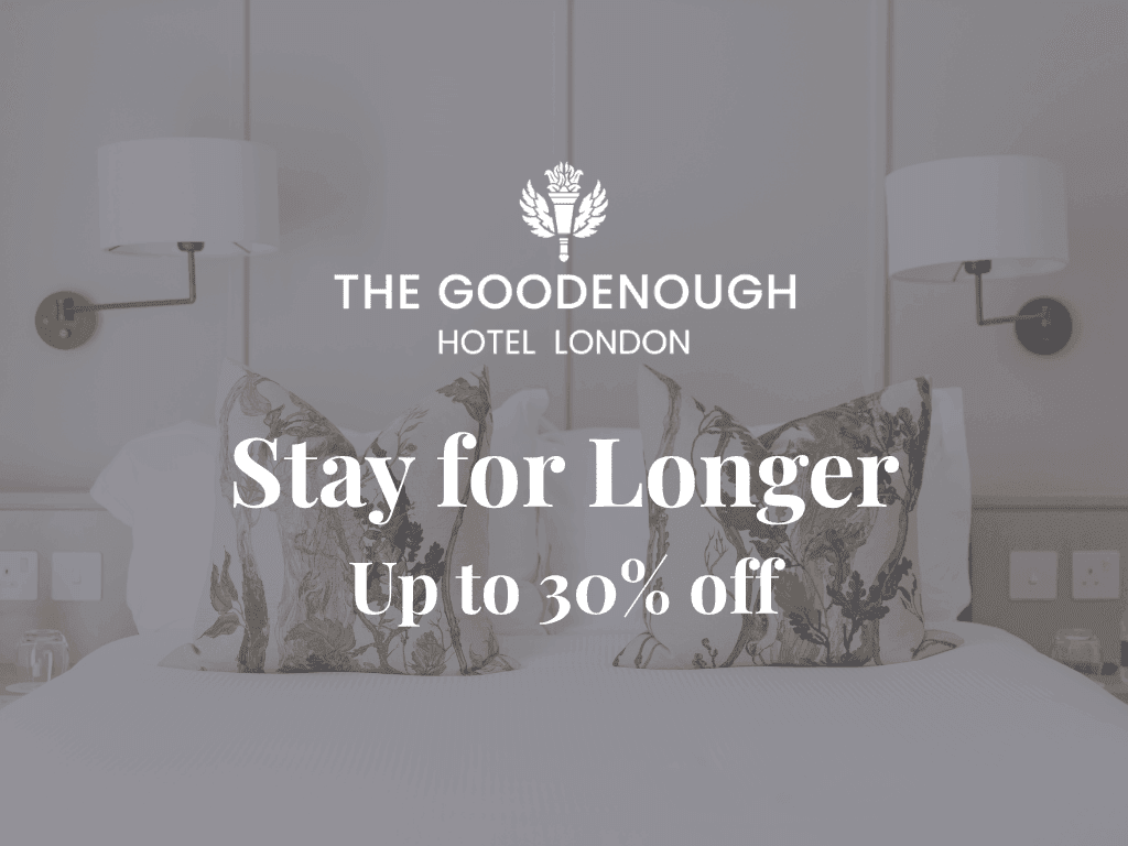 The Goodenough Hotel London Offer: Get up to 30% off for longer stays