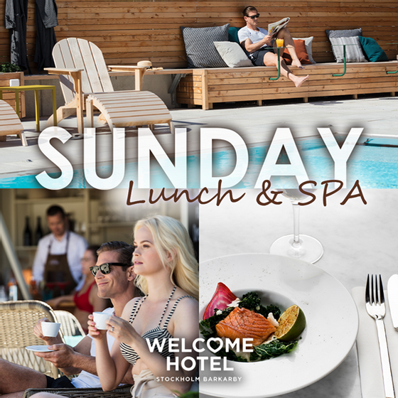Söndagslunch med SPA på Welcome hotel Stockholm
