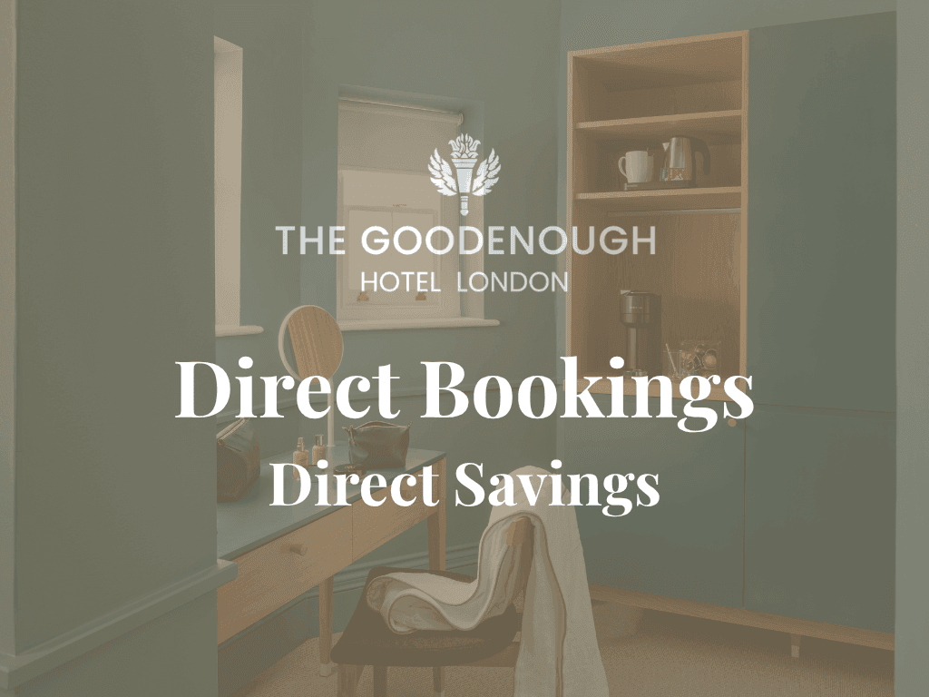 The Goodenough Hotel London: Direct booking always the best rates: saves up to 25%