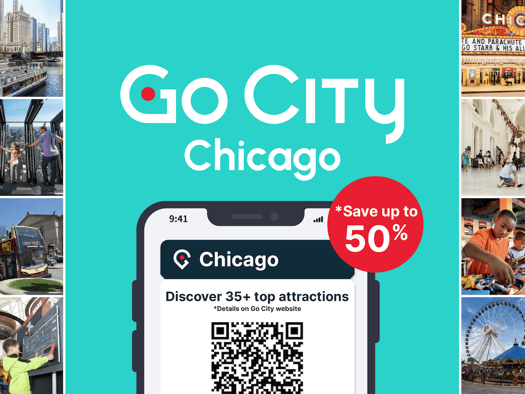 banner with Go City Chicago logo, a phone and other Chicago attractions photos