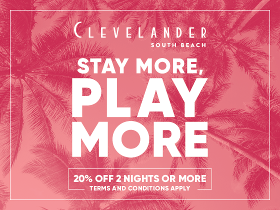 Poster of Stay More, Play More offer at Clevelander South Beach